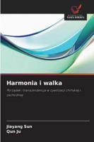 Harmonia i walka 6209256082 Book Cover