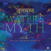Water's Myth B0G6MHJZKV Book Cover