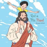 Rest in His Heart 1493185160 Book Cover