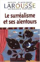 Le Surrealisme Et Ses Alentours 203588232X Book Cover