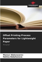 Offset Printing Process Parameters for Lightweight Paper 6207873262 Book Cover