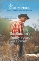 The Rancher's Family Secret 1335488626 Book Cover