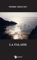 La Falaise (French Edition) 274831686X Book Cover
