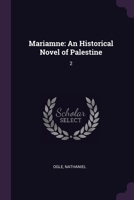 Mariamne: An Historical Novel of Palestine: 2 1379089182 Book Cover