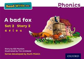 Read Write Inc. Phonics: Purple Set 2 Storybook 2 a Bad Fox 0198371519 Book Cover