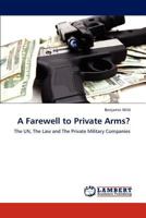 A Farewell to Private Arms? 3659237922 Book Cover
