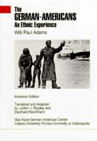 The German-Americans: An Ethnic Experience 1880788012 Book Cover