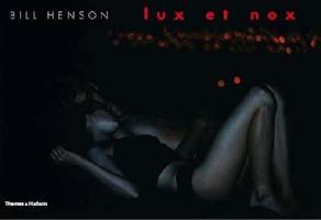 Bill Henson: Lux et Nox 0500500185 Book Cover