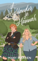 A Highlander for Hannah B0BF76PGWP Book Cover