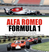 Alfa Romeo  Formula 1: Dal primo Mondiale all'atteso ritorno/ From the first World Championship to the long-awaited return 8879117173 Book Cover