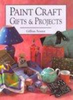 Paintcrafts: 50 Extraordinary Gifts and Projects, Step by Step 0958668205 Book Cover