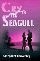 Cry of the Seagull (Harlequin Superromance No. 501) 0595150683 Book Cover