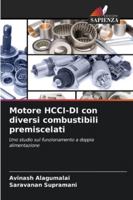 Motore HCCI-DI con diversi combustibili premiscelati (Italian Edition) 6202496347 Book Cover