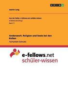 Anderswelt. Religion und Seele bei den Kelten 3656535752 Book Cover