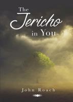 The Jericho in You 1632687437 Book Cover