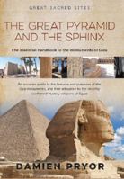 The Great Pyramid and the Sphinx 0958134146 Book Cover