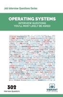 Operating Systems Interview Questions You'll Most Likely Be Asked 1480214728 Book Cover
