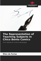 The Representation of Teaching Subjects in Chico Bento Comics 6208269113 Book Cover