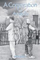 A Corporation of Angels 1458219984 Book Cover