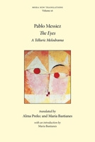The Eyes: A Telluric Melodrama (New Translations) 1839541113 Book Cover