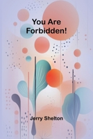 You are forbidden! 9362992809 Book Cover