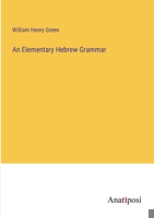 An Elementary Hebrew Grammar 1010033964 Book Cover