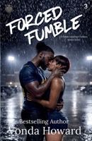 Forced Fumble (The Lonestar Outlaws Series) B0GZZRKVWX Book Cover