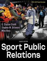Sport Public Relations: Managing Stakeholder Communication 0736053409 Book Cover