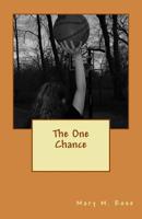 One Chance 1545318484 Book Cover