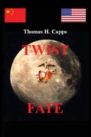 Twist of Fate 0595317014 Book Cover