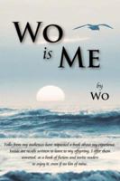 Wo Is Me 1425962688 Book Cover