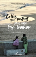 Celles qui partent pour une terre lointaine: Récits de femmes capverdiennes migrantes en France (French Edition) 2343137056 Book Cover