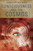 Consciousness and the Cosmos 1571898743 Book Cover