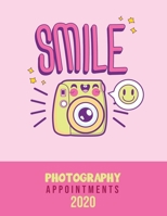 Photography Appointments 2020: 8.5 X 11 hourly appointment book for photographer 1654684155 Book Cover