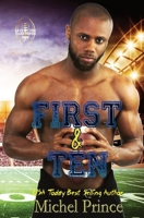 First and Ten (Love by the Yard #1) 1701900718 Book Cover