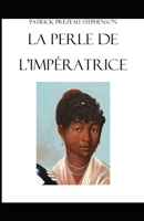 LA PERLE DE L'IMPÉRATRICE B0BZF8PPQ6 Book Cover