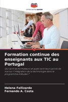 Formation continue des enseignants aux TIC au Portugal (French Edition) 620826880X Book Cover