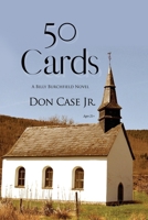 50 Cards: A Billy Burchfield Novel B0HGC653ZD Book Cover