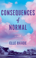 Consequences of Normal 1662532458 Book Cover