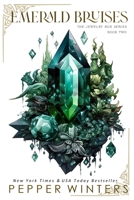 Emerald Bruises: A Dark Spicy Romance (The Jewelry Box)