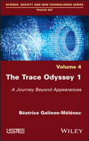 The Trace Odyssey 1: A Journey Beyond Appearances 1786305518 Book Cover