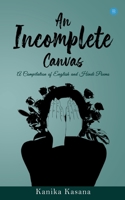 An Incomplete Canvas 9389763908 Book Cover