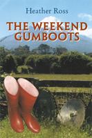 The Weekend Gumboots 1514466910 Book Cover