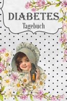 Diabetes Tagebuch: 2 Jahre Täglich Blutzucker & Blutdruck Werte notieren, Vor-Nach (Frühstück, Mittagessen, Abendessen, Schlafenszeit) (German Edition) B084Z82G3V Book Cover