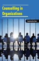 Counselling in Organizations 1774071703 Book Cover