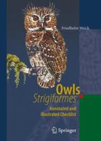 Owls (Strigiformes): Annotated and Illustrated Checklist 3540352341 Book Cover