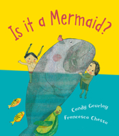 Is it a Mermaid? 191095912X Book Cover