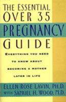 The Essential Over 35 Pregnancy Guide 0380788195 Book Cover