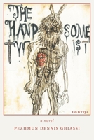 The Handsome Twist 1525575058 Book Cover