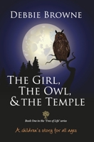 The Girl, the Owl & the Temple B0863R8HDL Book Cover